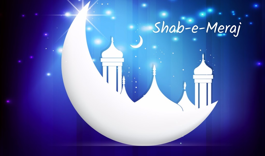 Read more about the article Shab-e-Meraj in Pakistan, 2024